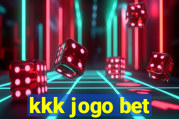 kkk jogo bet